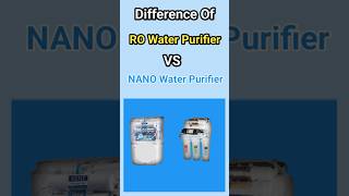RO Water Purifier Aur Nano Water Purifier Me Difference #water #tds #alkaline #minerals #phlevel