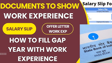 CAT Exam 2024 : Essential Documents for Work Experience & Filling Gap Years