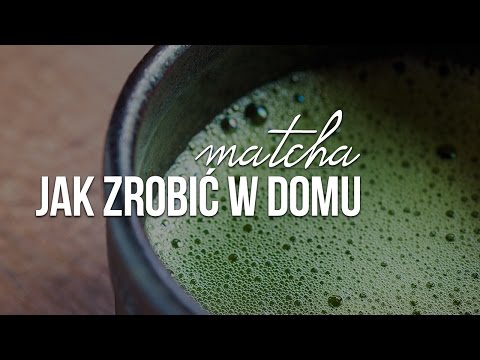 Wideo: Zielona Herbata Matcha: Czy To Sekret Japońskiej Długowieczności?