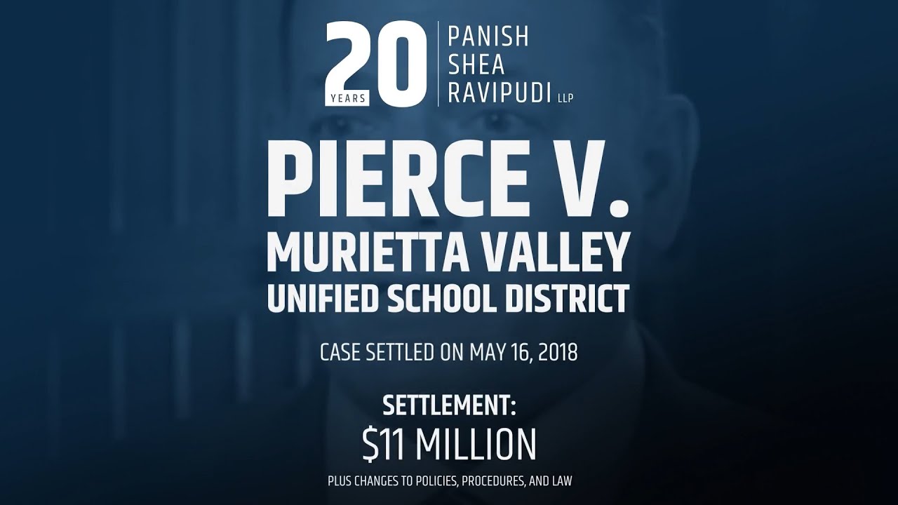 20 Years of PSR: Pierce v. Murietta Valley Unified School District