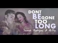 Don't Be Gone Too Long - Susana Rodriguez & Mr.Don