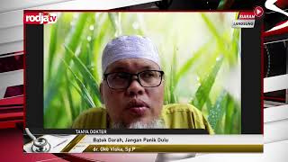 [LIVE] Tanya Dokter | Batuk Darah, Jangan Panik Dulu - dr. Oke Viska, Sp.P