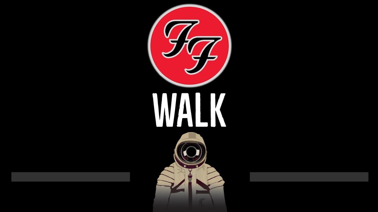 Foo Fighters • Walk (CC) 🎤 [Karaoke] [Instrumental Lyrics]