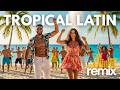 Summer Reggaeton Latin Remix | Best Latina Pop &amp; Tropical Hits 2026
