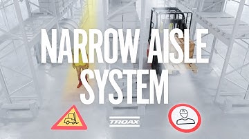 Troax Active Safety - Narrow Aisle System - NAS
