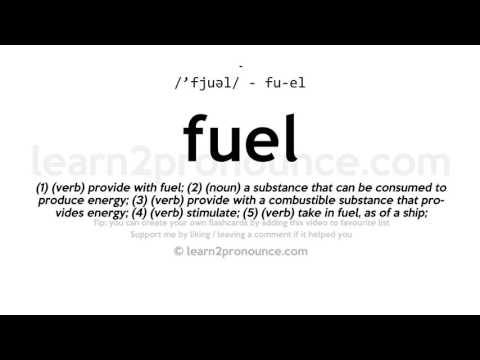 Pronunciation of Fuel | Definition of Fuel