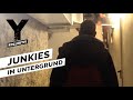 Münchens Drogen-Katakomben - Junkies im Untergrund