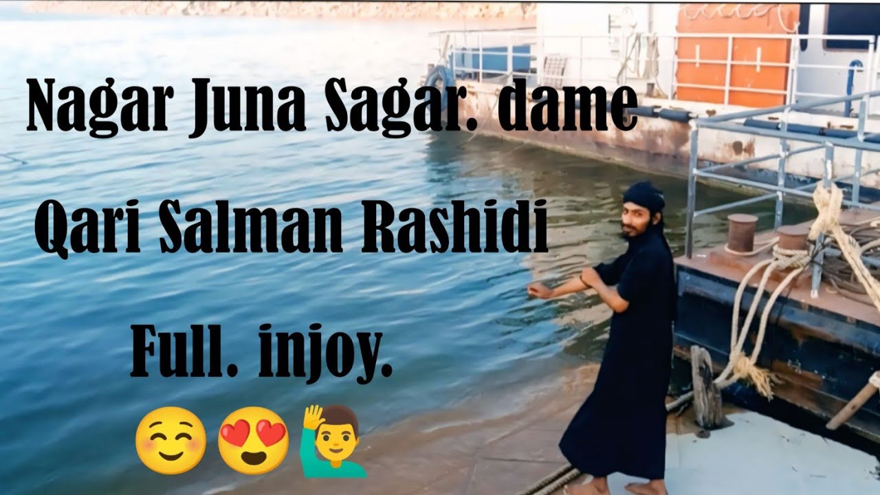 Nagar Juna Sagar Dame|| Full injoy 😍😆🙋♂️||_Qari_Salman_Rashidi_# ...