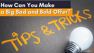 How Can You Make a Big Bad and Bold Offer? - eCommerce Conversion Rate Optimization Tips and Tricks