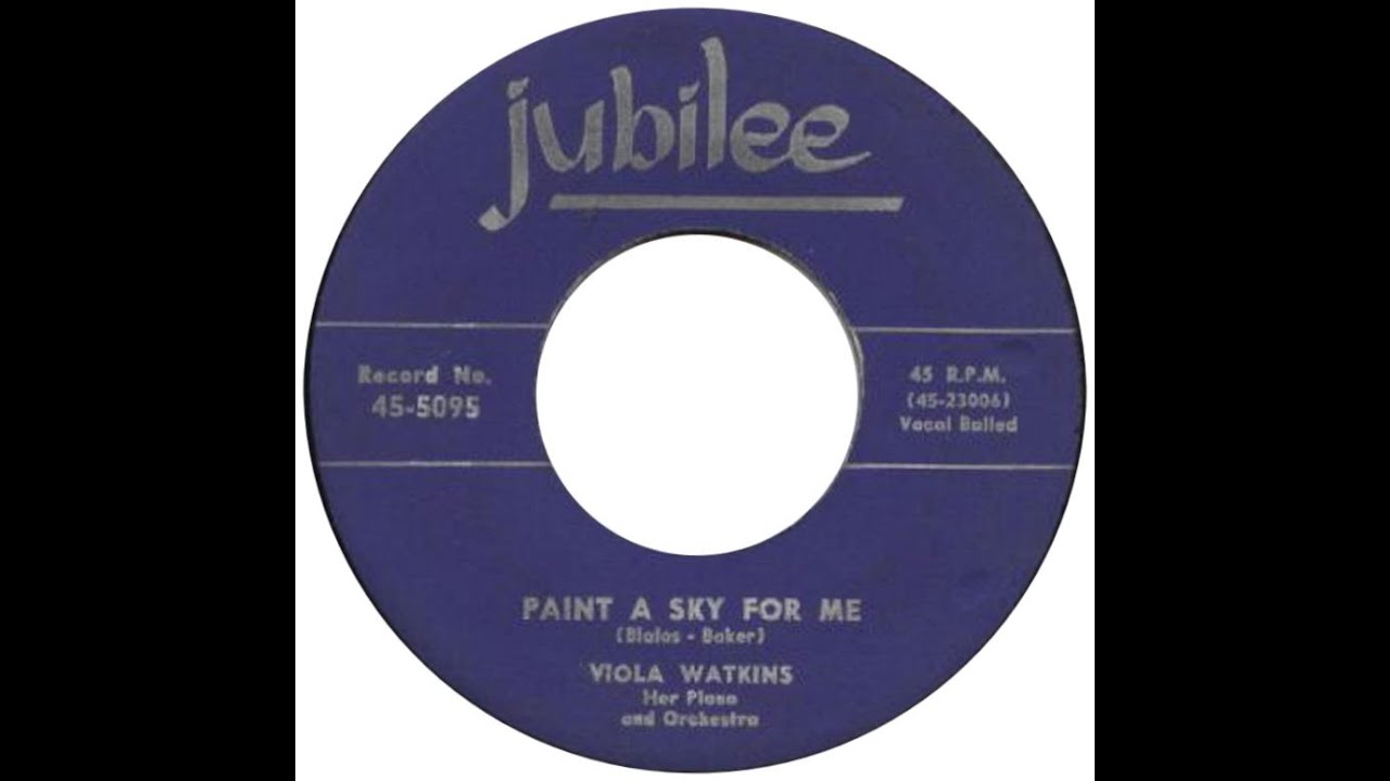 VIOLA WATKINS & GROUP  PAINT A SKY FOR ME