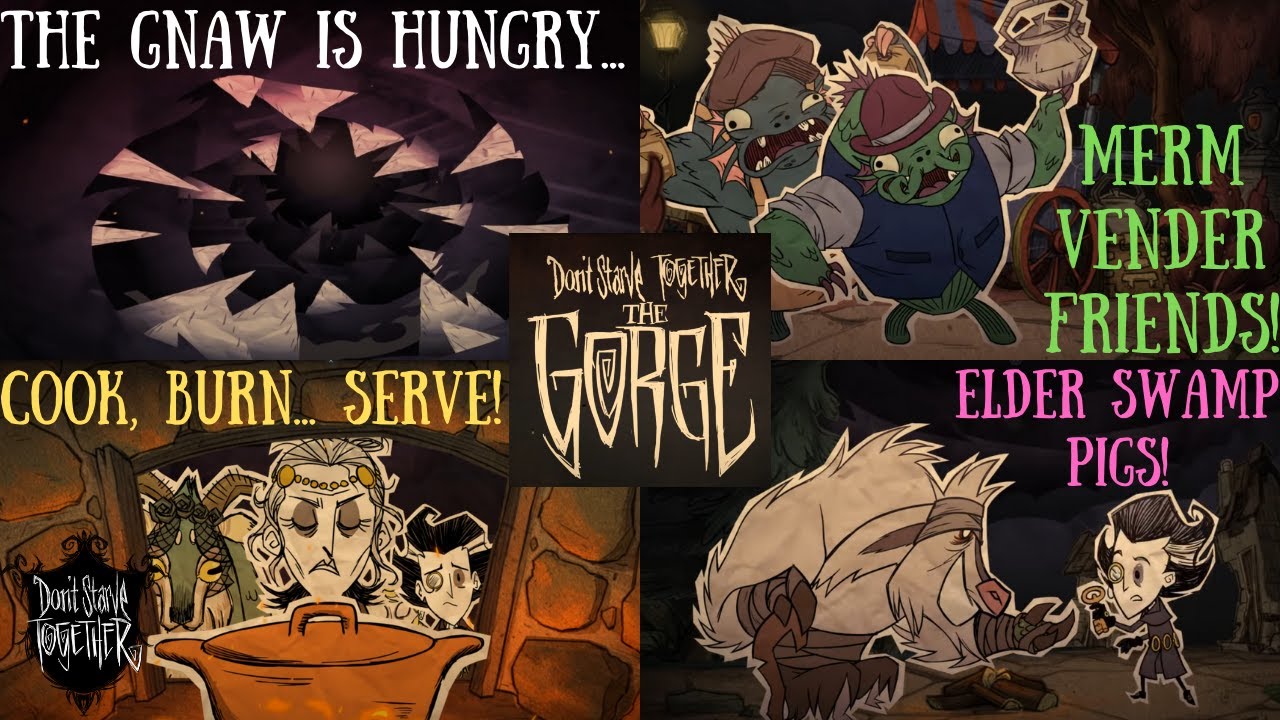 The Gorge Is Hard & Beard Sucks... NEW RECIPES! THE GORGE MOD RETURNS! - Don't Starve Together