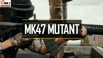 Introducing The New MK47 MUTANT In PUBG...