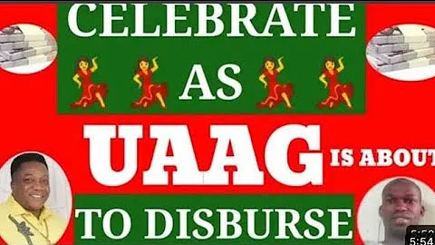 UAAG:  NOW DISBURSEMENT UPDATE | SEE DETAILS  | SHARE WIDELY 