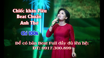 Chiếc Khăn Piêu | Beat Chuẩn Anh thơ | Bản Full