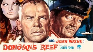 Donovan's Reef (1963) Analysis and Cultural Commentary :: Culture-Infused :: John Wayne & John Ford