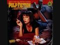 If Love is a Red Dress (Hang Me In Rags) - Pulp Fiction Theme