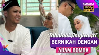 Tahniah! Amylea AF Bernikah Dengan Abam Bomba