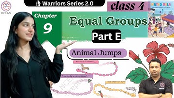 Page (137-141) Equal Groups | NCERT class 4 Maths Ch 9 | Part E | Maths | By Saloni ma