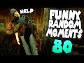 Dead by Daylight funny random moments montage 80