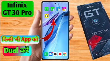 infinix gt 30 pro dual app settings, infinix gt 30 pro me dual app kaise kare