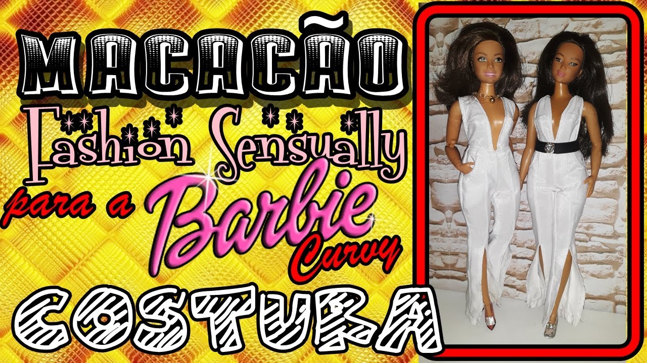 #COSTURANDO Costura do Macacão Fashion Sensually para a Barbie Curvy