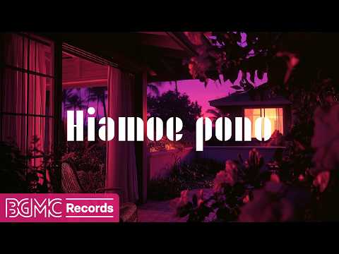 Hawaiian Music for Peaceful Tropical Evening | Sunset Aloha Vibes for Relaxation, Study & Deep Focus