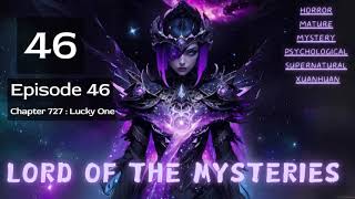 Lord of the Mysteries   Episode 46 Audio   Biyao's Wuxia Chronicles Audiobook
