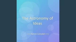The Astronomy of Ideas