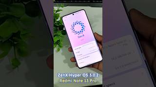 ZenX HyperOS 3.0.2🔥 | Redmi Note 13 Pro / POCO X6 | First Look #hyperos #customrom  #miui  #redmi