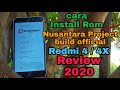 Redmi 4 / 4X  Install Nusantara Official Rom | AUG Patch | FaceUnlock | AOD  | VOLTE