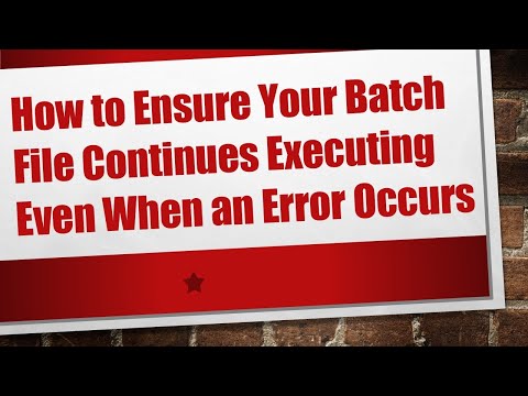 How to Ensure Your Batch File Continues Executing Even When an Error Occurs