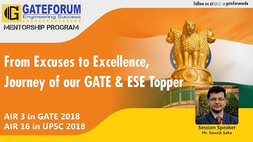 From Excuses to Excellence I Journey of our GATE & ESE TopperI GATEFORUM Mentorship Program