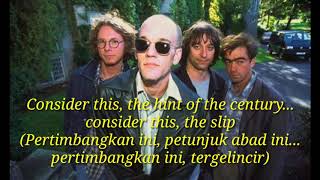 Losing My Religion - REM ( lirik dan terjemahan )