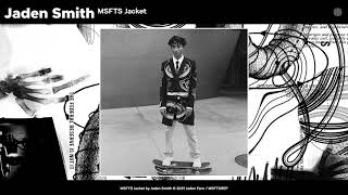 Jaden - Msfts Jacket Official Audio