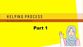 Helping Process [PART 1]