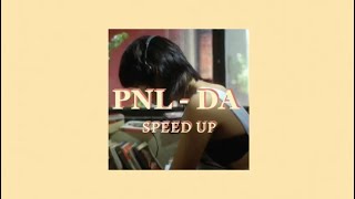 PNL - DA [speed up]