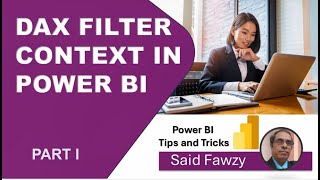 Power BI Tips and Tricks: DAX Filter Context (Arabic) Part 5