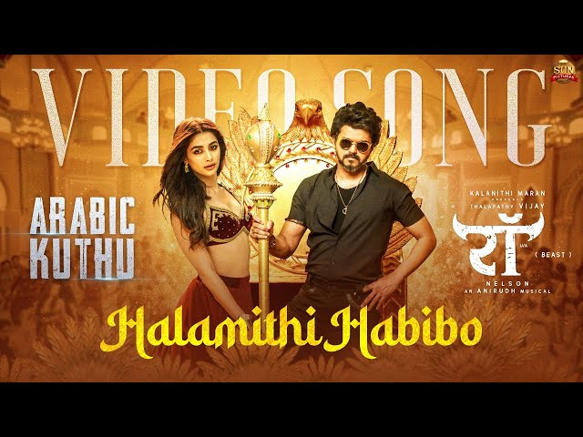 Halamithi Habibo (Hindi) - Video Song | Beast | Thalapathy Vijay | Sun Pictures | Nelson | Anirudh class=