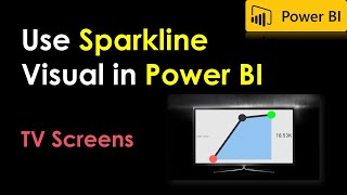 How to Add and Use Sparkline Visualization in Power BI