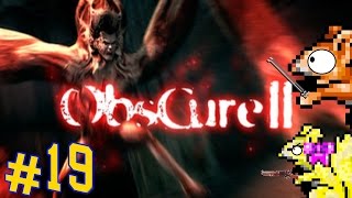 THE WELCOMING PARTY / Obscure 2 (Part 19)