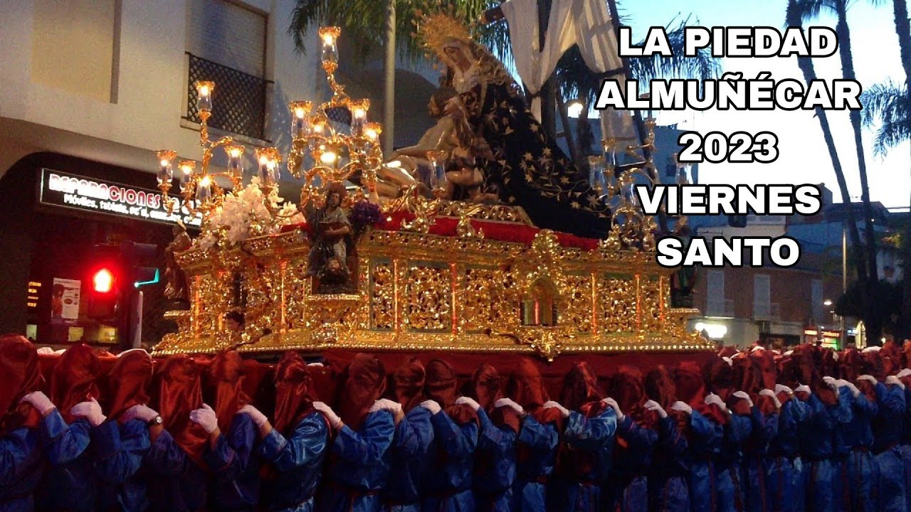 La Piedad Almuñécar 2023  - Viernes Santo
