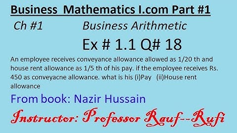 Q16 Ex 1.1/Business math i.com part1 ch1/Nazir Hussain Book/Business Arithmetic/statsrauf