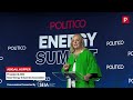 Executive Remarks with Abigail Hopper | POLITICO Energy Summit