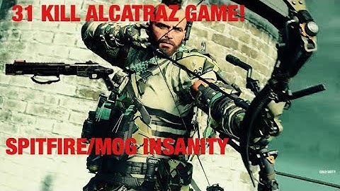 31 KILL ALCATRAZ SPITFIRE/MOG COMBO | CodBlackout