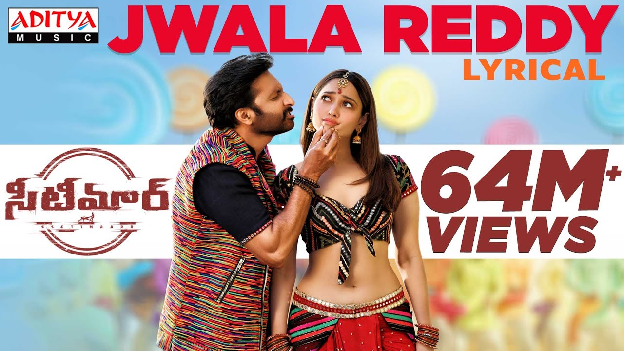  JwalaReddy Lyrical  Seetimaarr Songs  Gopichand Tamannaah  Sampath Nandi  Mani Sharma