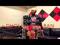 Thug Life by Diljit Dosanjh (Dholi MSB Cover)