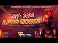 Set  afro house 2024 producciones jose angel oca