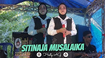 Hesty AG - SITINAJA MUSALAIKA - LIVE IN BULUDUA CINA KAB.BONE - AO PRODUCTION 2022