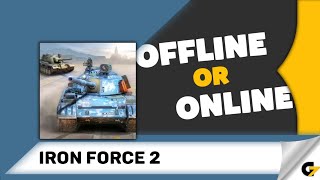 Iron Force 2 game offline or online ? screenshot 4