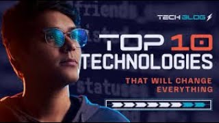 Top 10 Technologies Shaping the Year 2050